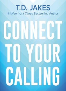 Front cover_Connect to Your Calling