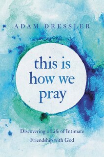 Front cover_This Is How We Pray