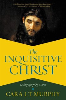 Couverture_The Inquisitive Christ