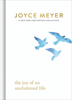 Front cover_The Joy of an Uncluttered Life