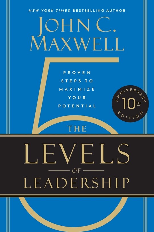 Front cover_The 5 Levels of Leadership (10th Anniversary Edition)