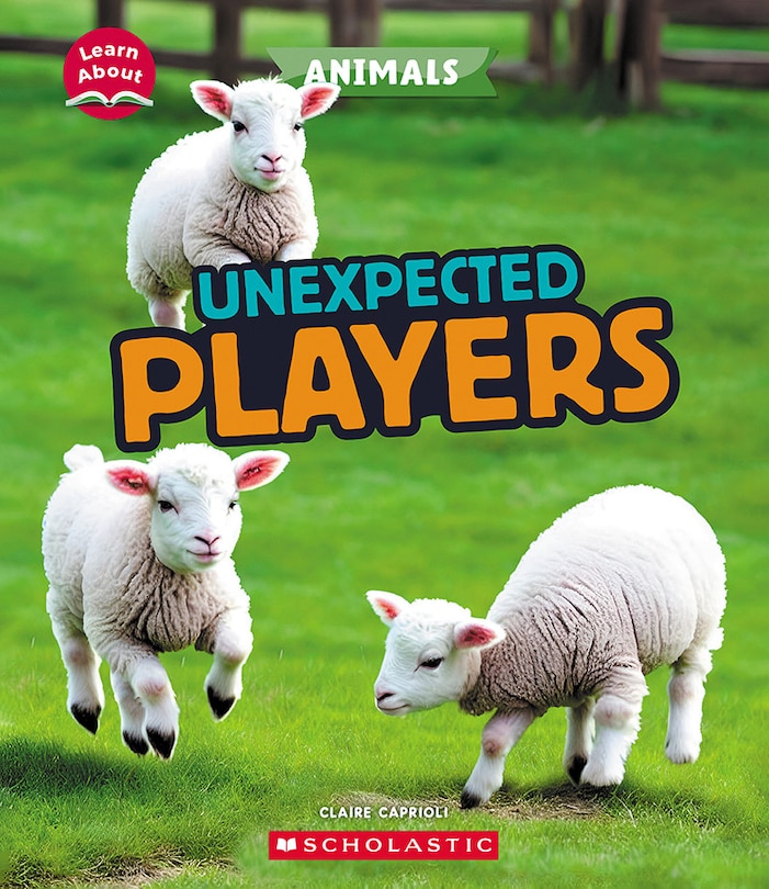 Couverture_Unexpected Players (Learn About: Animals)