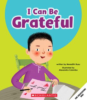 Front cover_I Can Be Grateful (Learn About: Your Best Self)