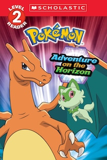 Front cover_Adventure on the Horizon (Pokémon: Scholastic Reader, Level 2)