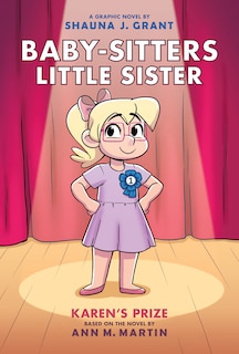 Couverture_Karen's Prize: A Graphic Novel (Baby-Sitters Little Sister #10)