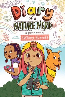 Front cover_Diary of a Nature Nerd: A Graphic Novel