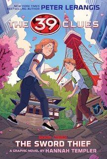 Couverture_39 Clues: The Sword Thief: A Graphic Novel (39 Clues Graphic Novel #3)
