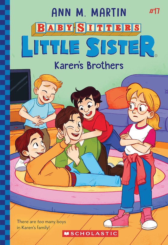 Front cover_Karen's Brothers (Baby-sitters Little Sister #17)
