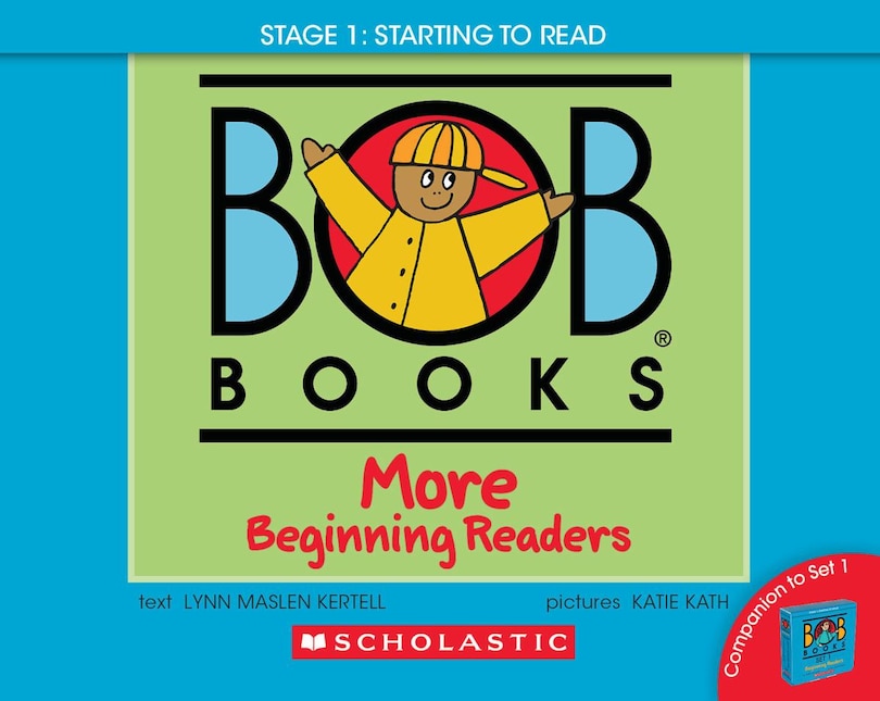 Front cover_Bob Books - More Beginning Readers Hardcover Bind-Up | Phonics, Ages 4 and up, Kindergarten (Stage 1: Starting to Read)