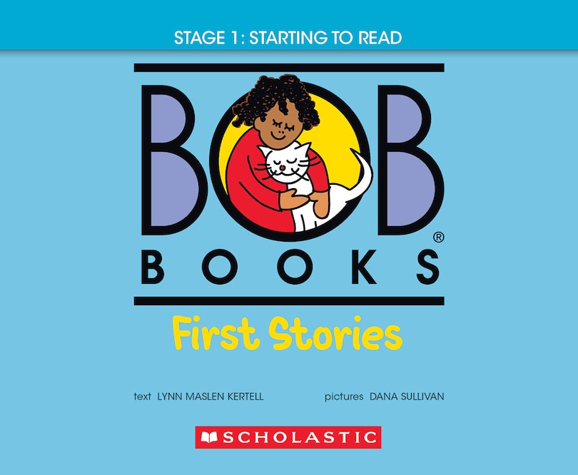 Front cover_Bob Books - First Stories Hardcover Bind-Up | Phonics, Ages 4 and up, Kindergarten (Stage 1: Starting to Read)
