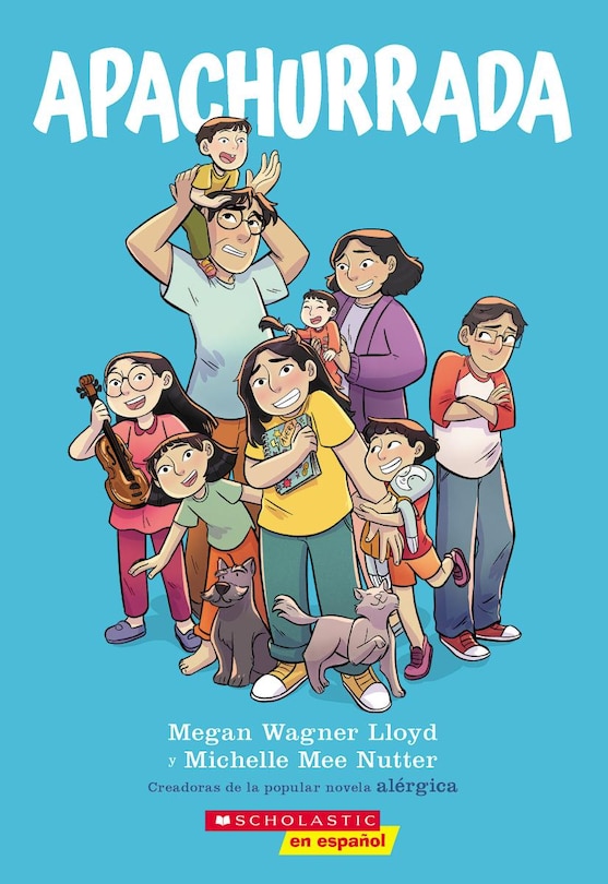 Front cover_Apachurrada: Una novela gráfica (Squished: A Graphic Novel)