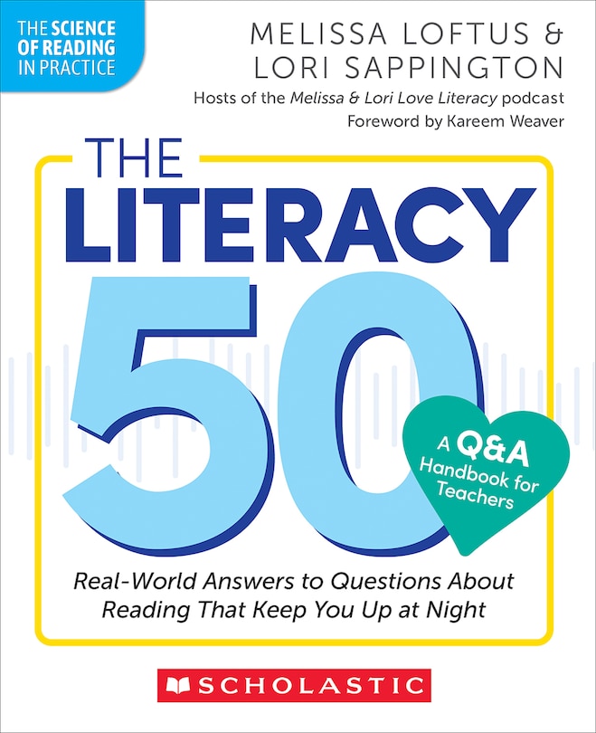 Front cover_The Literacy 50–A Q&A Handbook for Teachers