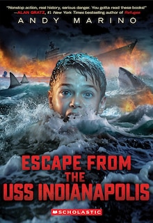 Couverture_Escape from the USS Indianapolis (Escape From #5)