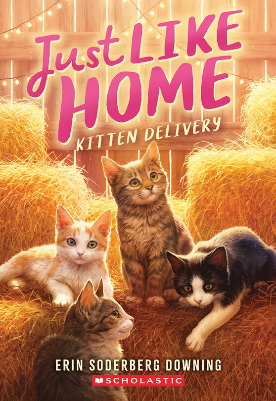 Front cover_Kitten Delivery (Just Like Home, Book Two)