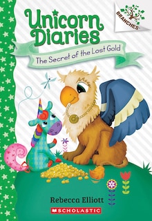 Front cover_The Secret of the Lost Gold: A Branches Book (Unicorn Diaries #11)