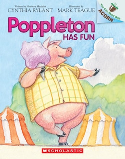 Front cover_Poppleton Has Fun: An Acorn Book (Poppleton #7)
