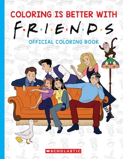 Couverture_Coloring is Better with Friends: Official Coloring Book