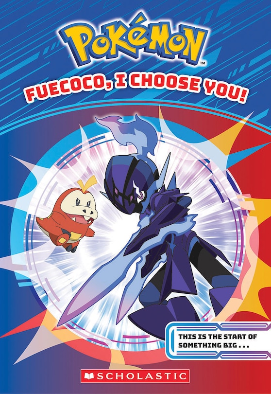 Front cover_Fuecoco, I Choose You! (Pokémon Chapter Book)