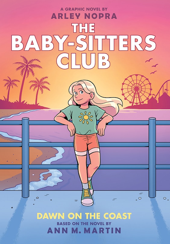 Front cover_Dawn on the Coast: A Graphic Novel (the Baby-Sitters Club #19)