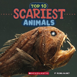Front cover_Top 10 Scariest Animals (Wild World)