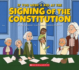 Couverture_If You Were a Kid at the Signing of the Constitution (1787)