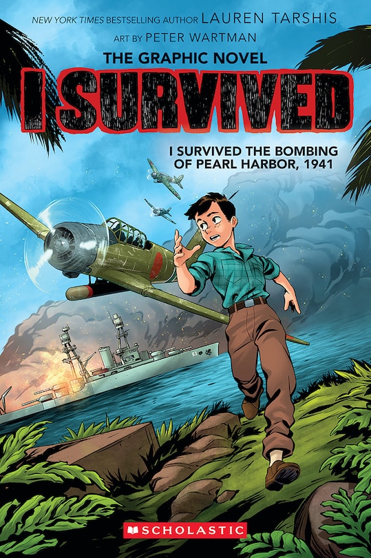 Front cover_I Survived the Bombing of Pearl Harbor, 1941 (I Survived Graphic Novel #14)