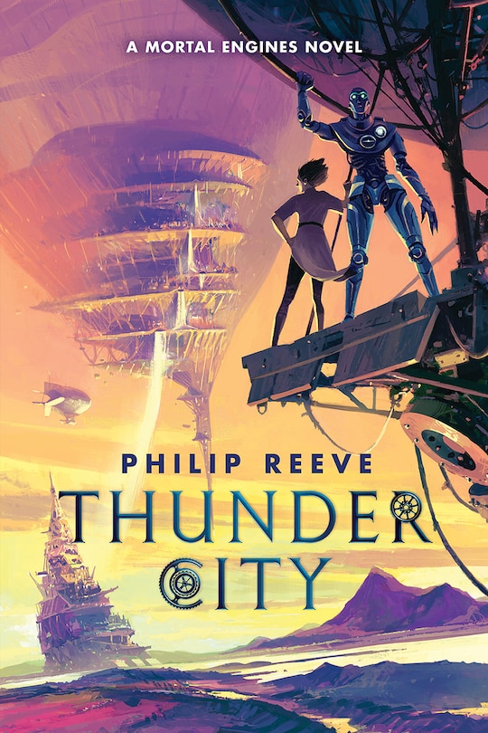 Front cover_Thunder City (A Mortal Engines Novel)