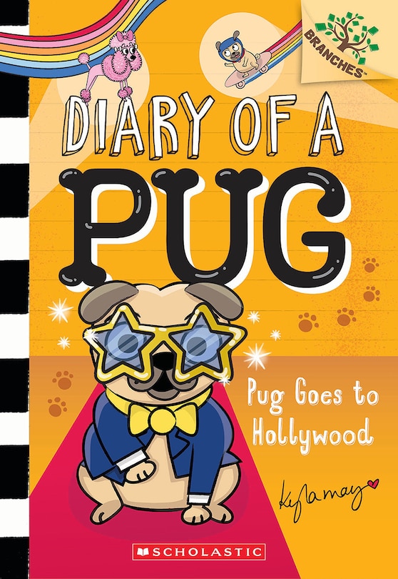 Front cover_Pug Goes to Hollywood: A Branches Book (Diary of a Pug #15)