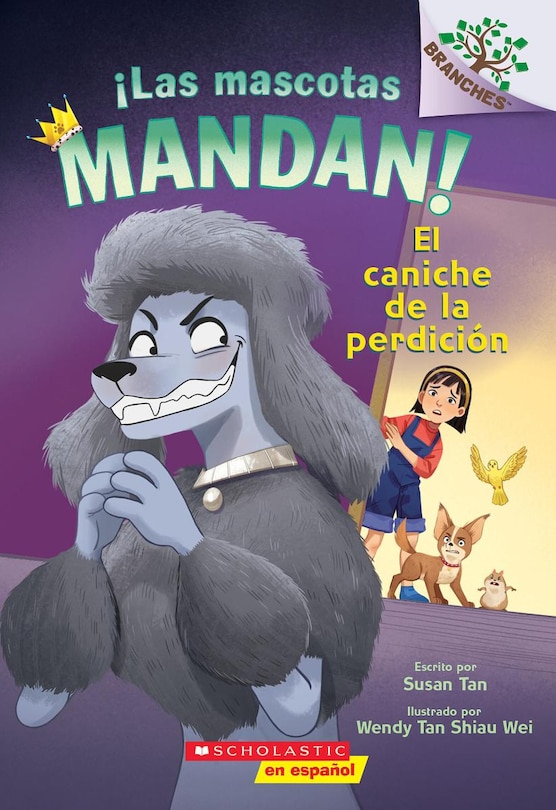 Front cover_¡Las mascotas mandan! #2: El caniche de la perdición (Pets Rule! #2: The Poodle of Doom)