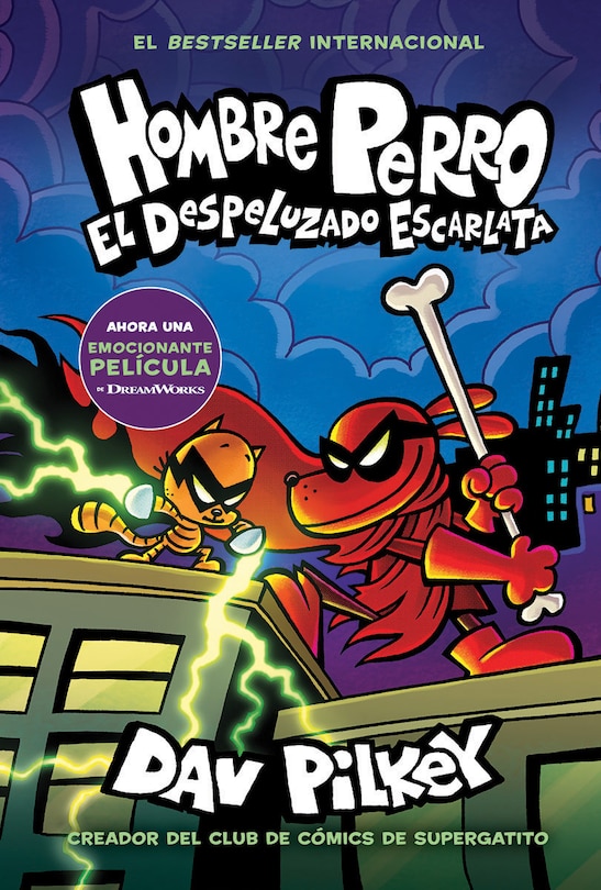 Front cover_Hombre Perro: El Despeluzado Escarlata (Dog Man: The Scarlet Shedder)