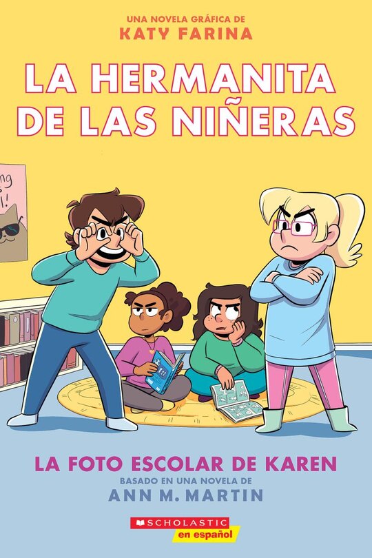 Couverture_La hermanita de las niñeras #5: La foto escolar de Karen (Karen’s School Picture)