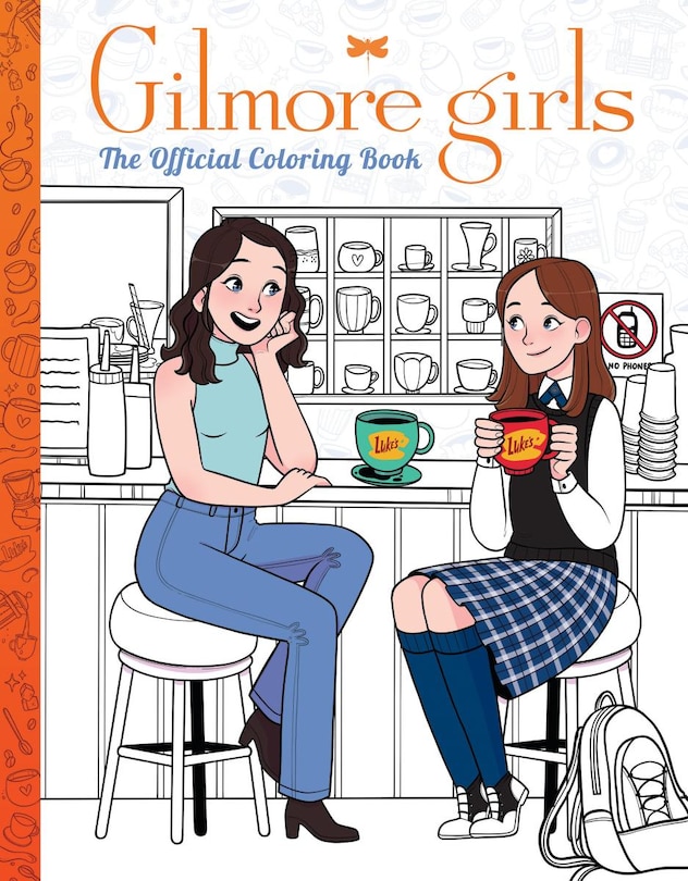 Front cover_Gilmore Girls: The Official Coloring Book