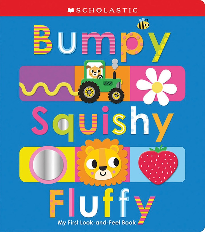 Front cover_Bumpy Squishy Fluffy: Scholastic Early Learners