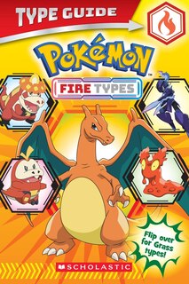 Front cover_Pokémon Type Guide: Fire Types / Grass Types