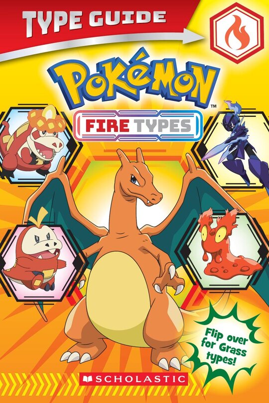 Front cover_Pokémon Type Guide: Fire Types / Grass Types
