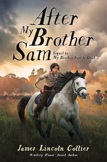 Couverture_After My Brother Sam (sequel to My Brother Sam Is Dead)