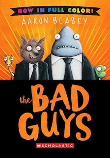 Couverture_The Bad Guys: Color Edition