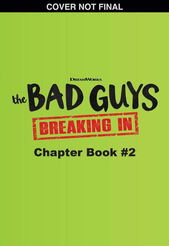 Couverture_Bad Guys TV Chapter Book #2