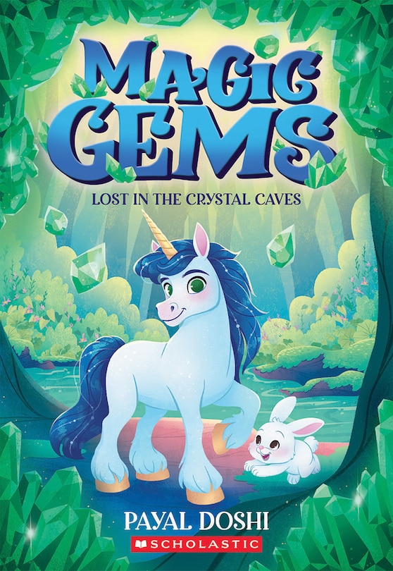 Front cover_Lost in the Crystal Caves (Magic Gems #2)
