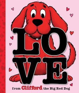 Front cover_Love from Clifford the Big Red Dog
