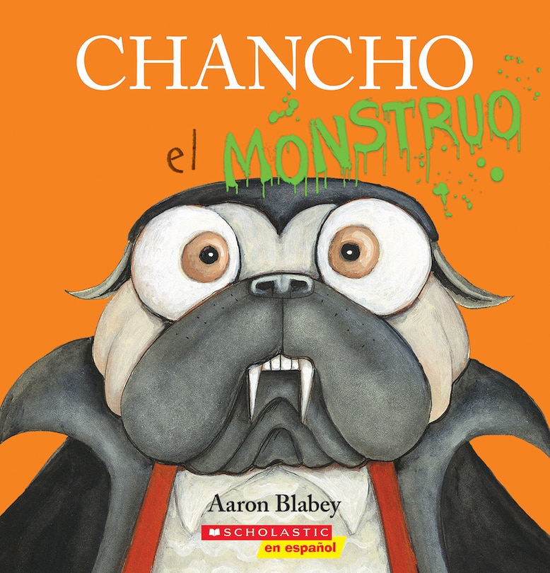 Couverture_Chancho el monstruo (Pig the Monster)