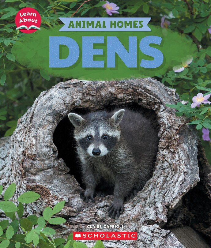 Couverture_Dens (Learn About: Animal Homes)