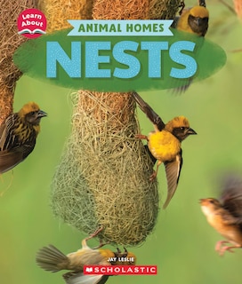 Front cover_Nests (Learn About: Animal Homes)