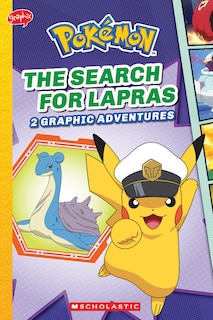Front cover_The Search for Lapras (Pokémon: Graphic Collection)