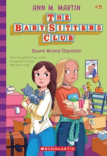 Front cover_Dawn's Wicked Stepsister (The Baby-sitters Club #31)