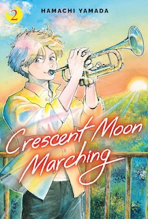 Front cover_Crescent Moon Marching (Volume 2)