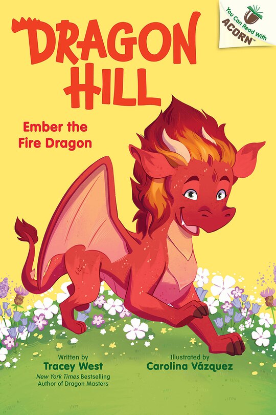 Couverture_Ember the Fire Dragon: An Acorn Book (Dragon Hill #1)