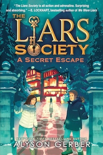 Front cover_A Secret Escape (the Liars Society #3)