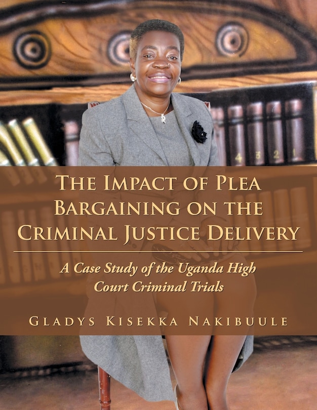 Couverture_The Impact of Plea Bargaining on the Criminal Justice Delivery