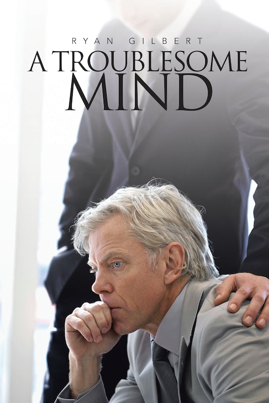Front cover_A Troublesome Mind